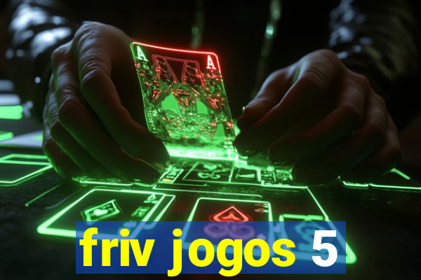 friv jogos 5